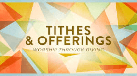 tithes &amp; offering